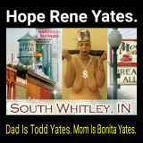 Hope Rene Yates. DOB 04. 06. 1994. SOUTH WHITLEY INDIANA.